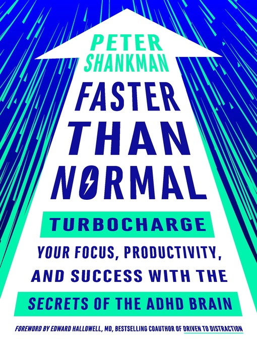 Title details for Faster Than Normal by Peter Shankman - Available